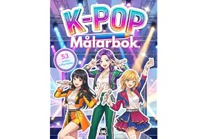 53 K-pop målarbilder: Målarbok för barn som älskar kpop-idoler: Presenttips för tjejer, skärmfri aktivitet: manga, kawaii och