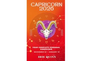 Your Complete Capricorn 2026 Personal Horoscope: Monthly Astrological Prediction Forecast Readings of Every Zodiac Astrology Sun Star Signs- Love, ... Spirituality (2026 Celestial Awakening)