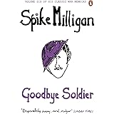 Goodbye Soldier (Milligan Memoirs Book 6)