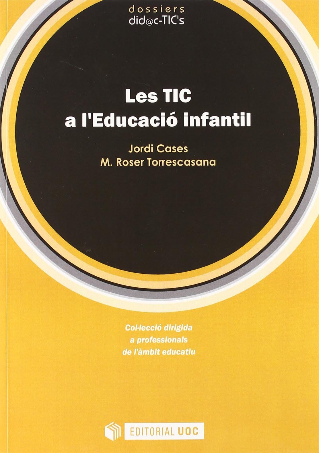 Les TIC a l'Educació Infantil: 2