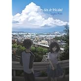 Tres D&iacute;as de felicidad (Novela) (SIN COLECCION)