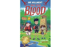 Out for Blood: A primary school murder mystery for kids and teachers (The 'for' murder mystery series, 2)