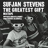 The Greatest Gift Mixtape: Outatkes, Remixes & Demos From Carrie & Lowell [VINYL]