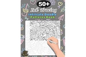 Ink Tracing Doodle Book for Adults: 50+ Intricate Doodle Patterns to Trace Mindfully, Relax Your Mind, and Release Stress (Tracing books)