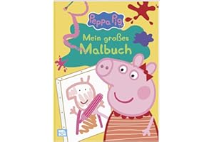 Peppa Wutz Ausmalbilder: Mein großes Malbuch: Mit kräftigen Konturen und großen Ausmalflächen | Kinderbeschäftigung ab 3
