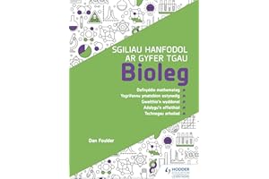 Sgiliau Hanfodol ar gyfer TGAU Bioleg (Essential Skills for GCSE Biology: Welsh-language edition)