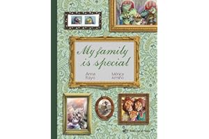 My family is special - Children's Books UPPERCASE Letters: Cuentos en inglés - diversidad familiar: familias divorciadas, juntadas, homoparentales, ... En letra de PALO: Libro juego: Busca busca