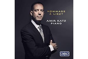 Amir Katz: Hommage à Liszt