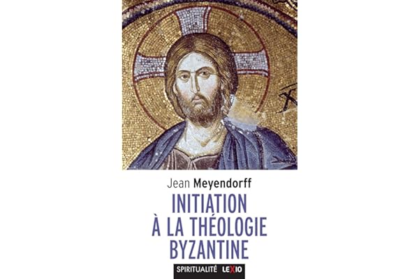 Initiation à la théologie byzantine