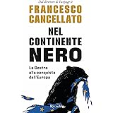 Nel continente nero. La destra alla conquista dell'Europa