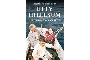Etty Hillesum: het verhaal van haar leven