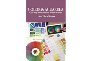 COLOR & ACUARELA: Guía breve sobre un mundo infinito