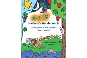 Kef Book! Hashem’s Wonderworld: A super funbook to learn about the 7 days of creation!: Alef-Beis and fun skill building activities for ages 3-7. ... way! (Kef Book! The Jewish Super Funbook!)
