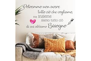 STICKER DESIGN Adesivi murali frasi Famiglia Potremmo non avere tutto ciò che vogliamo wall stickers frasi adesive da parete scritte adesive da muro in italiano per casa decorazione adesiva murale da parete amore