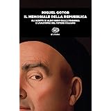 Il memoriale della Repubblica. Gli scritti di Aldo Moro dalla prigionia e l'anatomia del potere italiano