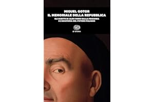 Il memoriale della Repubblica. Gli scritti di Aldo Moro dalla prigionia e l'anatomia del potere italiano