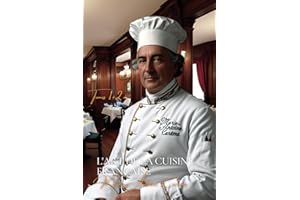L'Art de la Cuisine Française - version complète (Tomes 1+2)