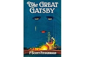 The Great Gatsby: A Classic 1925 Jazz Age Novel