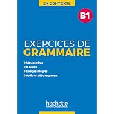 Exercices De Grammaire En Contexte B1: Vol. 1 (SIN COLECCION)