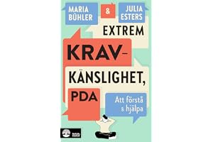 Extrem kravkänslighet, PDA : att förstå och hjälpa