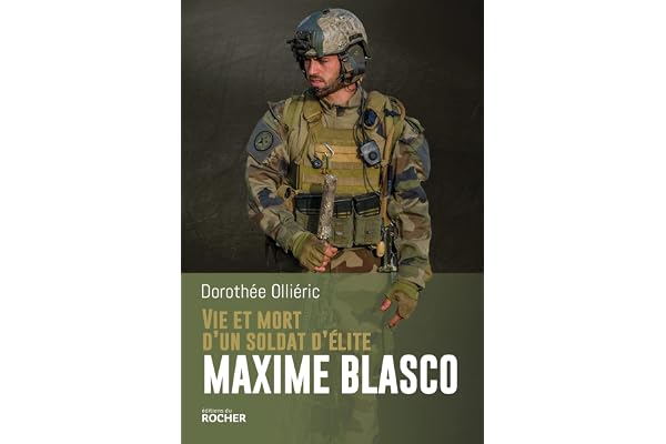 Vie et mort d'un soldat d'élite Maxime Blasco