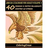 100 Magnifici Mandala da Colorare: Libro da Colorare per Adulti, Ottimo passatempo antistress per rilassarsi con