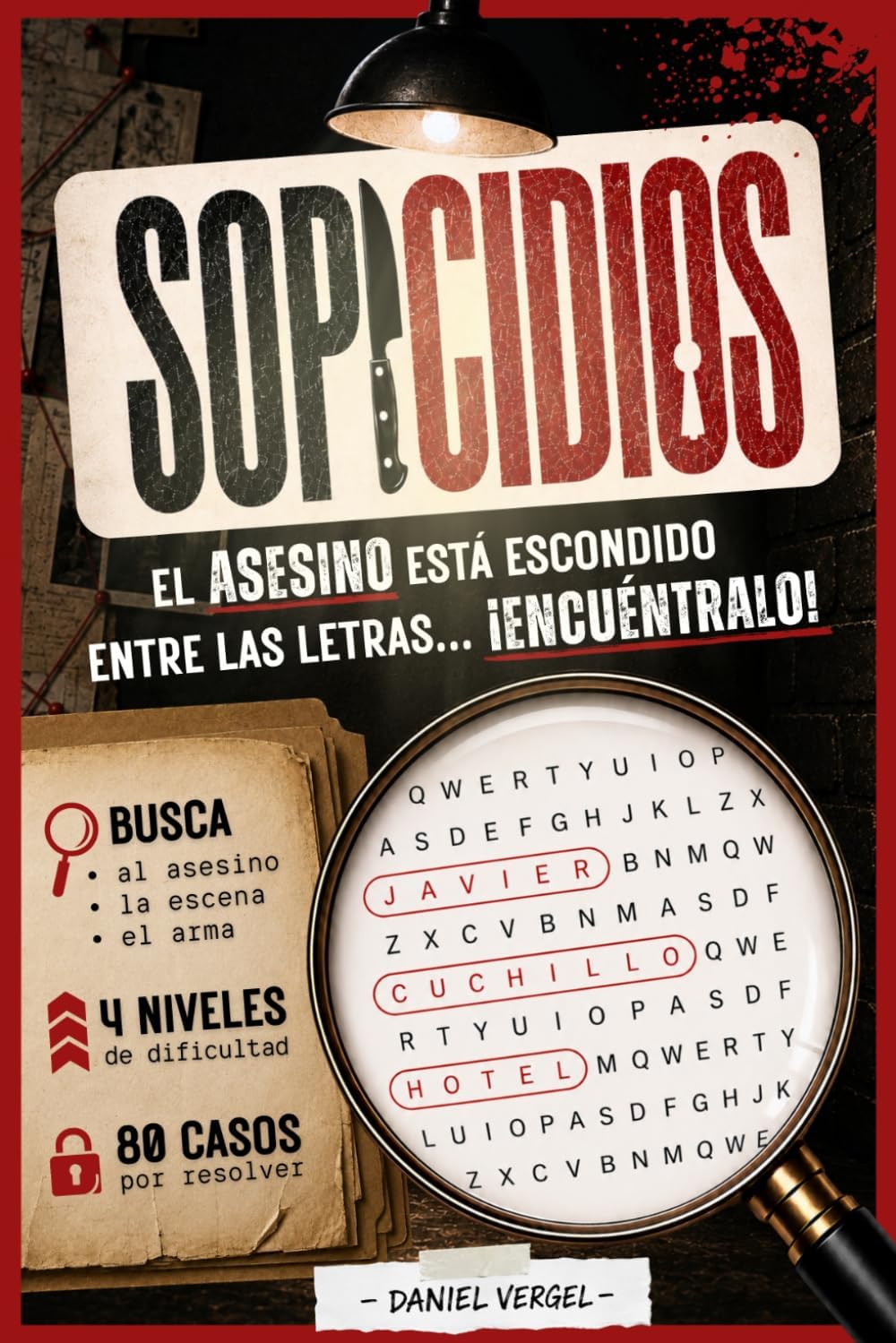Foire Aux Questions Essentielles sur le SOPICIDIOS El asesino est entre las letras y