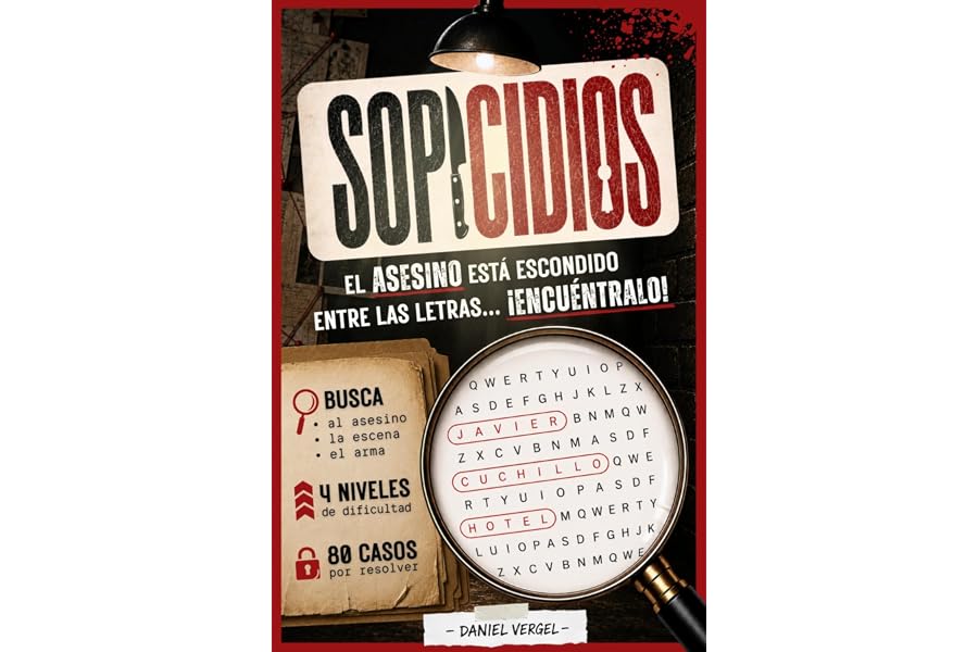 SOPICIDIOS: El asesino está entre las letras y tú eres el único detective capaz de encontrarlo - 80 sopas de letras de crímen