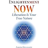 Enlightenment Now: Liberation Is Your True Nature