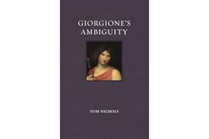 Giorgione's Ambiguity (Renaissance Lives)