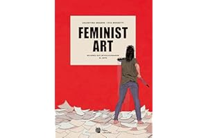 Feminist Art: Mujeres que revolucionaron el arte: 18 (Bromelia)