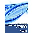 Contract and Commercial Management: The Operational Guide (IACCM Series. Business Management)