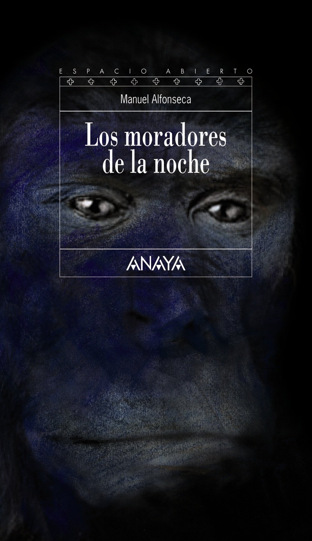 Los moradores de la noche - Espacio Abierto)