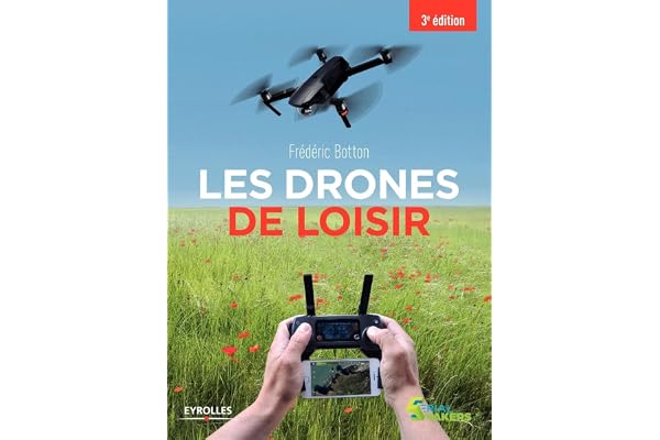 Les drones de loisir