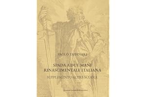 Spada a due mani Rinascimentale Italiana: SUPPLEMENTO ALTRE SCUOLE