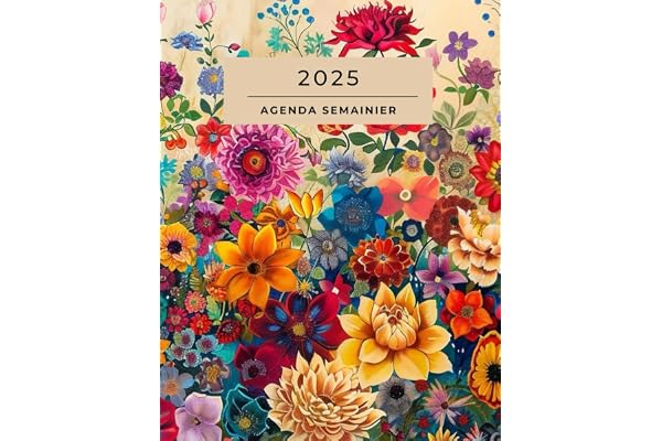 Agenda Semainier 2025: Avec Planification mensuelle, Présentation verticale 1 semaine sur deux pages avec heures, Grand format A4 , Couverture florale ... a un usage professionnel ou personnel.