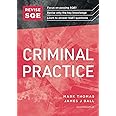 REVISE SQE Criminal Practice | Revision Guides for SQE1 | Solicitor’s Qualifying Exam | Up to date with 2024 Specification: SQE1 Revision Guide