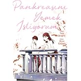 Pankreasını Yemek İstiyorum