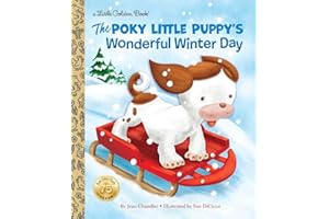 The Poky Little Puppy's Wonderful Winter Day