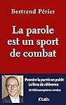 La parole est un sport de combat