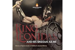 King Leonidas and His Spartan Army | History of Sparta Grade 5 | Children's Ancient History