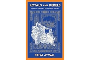 Royals and Rebels: The Rise and Fall of the Sikh Empire