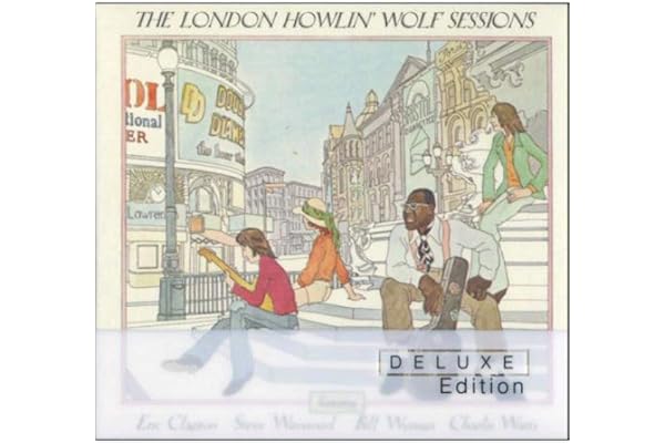 The London Howlin' Wolf Sessions (Coffret Deluxe