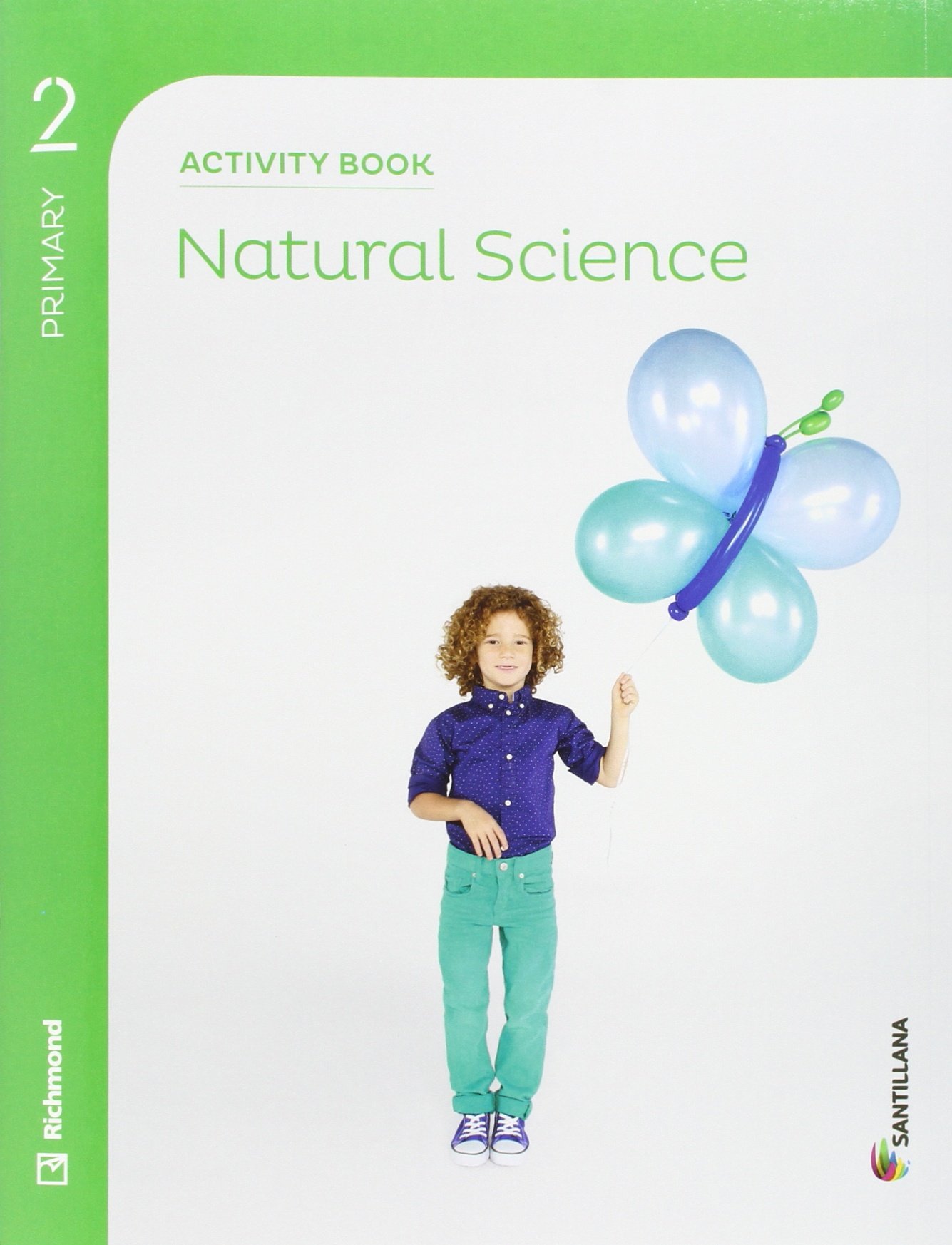 NATURAL SCIENCE 2 PRIMARY ACTIVITY BOOK
