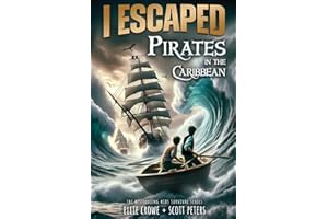 I Escaped Pirates In The Caribbean: Captain Henry Morgan, 1690: A Sea Battle Book For Kids: 4