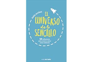 El universo de lo sencillo: 50 reflexiones para crecer y amar como valientes (Nube de Tinta)