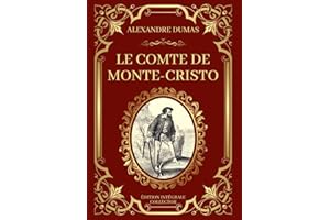 LE COMTE DE MONTE-CRISTO Edition Intégrale Collector: Tomes 1 à 4 au format A4 avec Illustrations