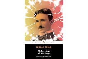 My Inventions and Other Writings