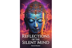 Reflections of the Silent Mind: Understanding Emotions Through Zen Stories: Insights from Buddhism to Cultivate Peace and Harmony.