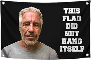LUIVU 3x5 FT Banner with 4 Brass Grommets - This Flag Did Not Hang Itself - Jeffrey Epstein Tapestry Funny - Tapestrys Cool Wall Flag - College Dorm Room Meme Banners Flags for Bedroom Teen Guys Boys